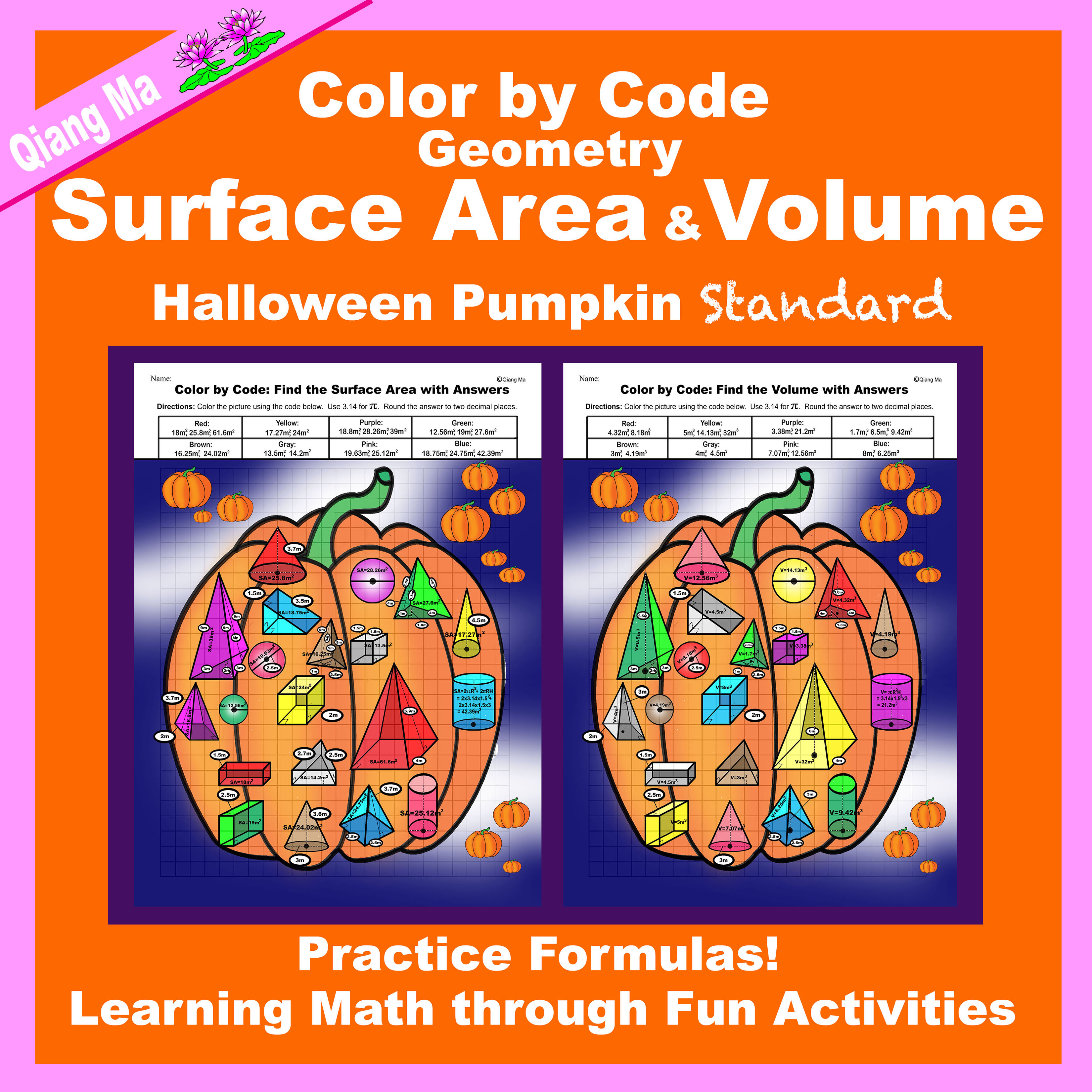 Halloween Color by Code: Surface Area and Volume Standard: Pumpkin
